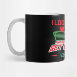 I LOOK AT THE WORLD THROUGH A DIFFERENT SET OF LENS Mug